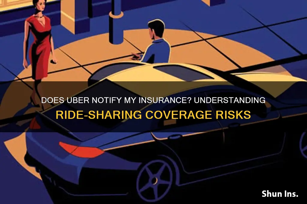 does uber tell my insurance