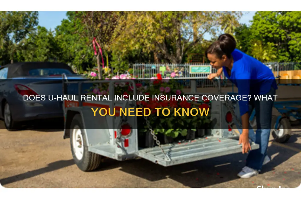 does uhaul come with insurance