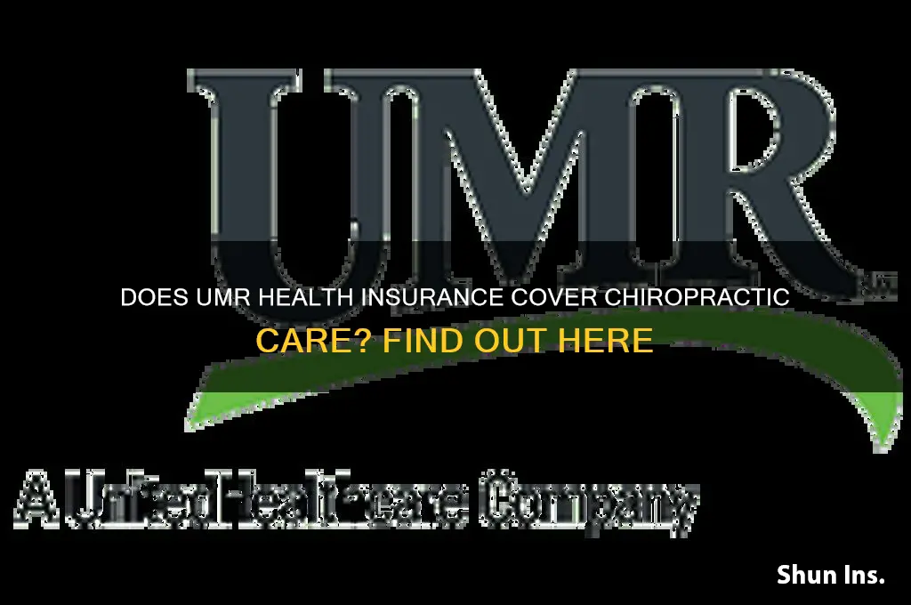 does umr health insurance cover chiropractic