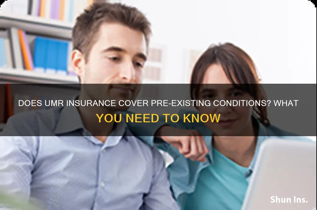 does umr insurance except pre existing condition