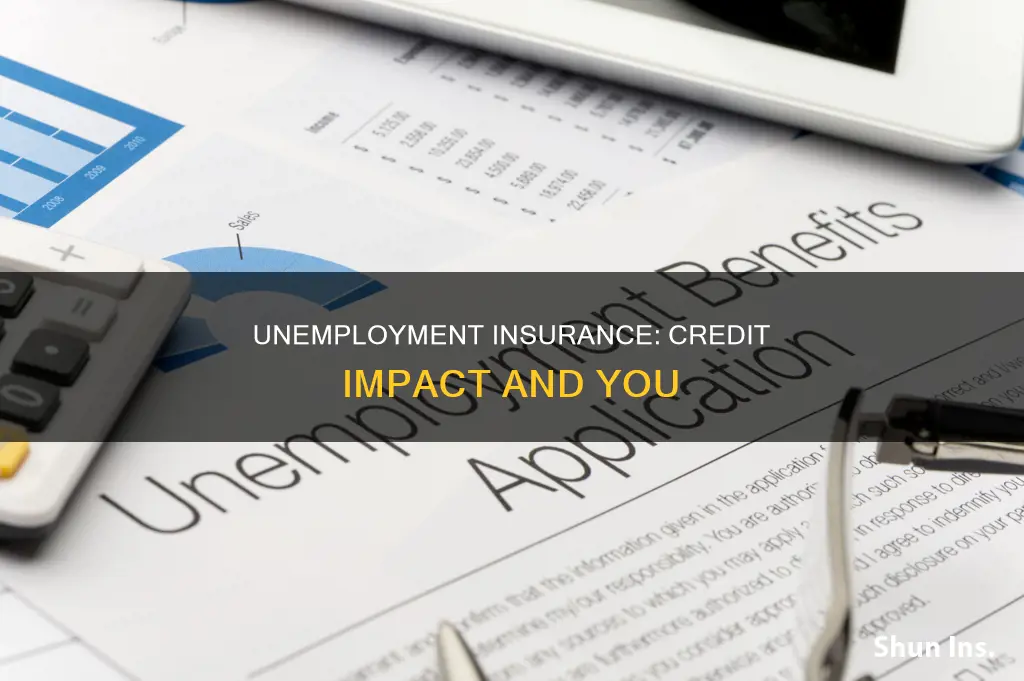 does unemployment insurance affect credit