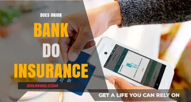 Union Bank: Insurance and You