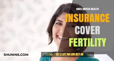 Does United Health Insurance Cover Fertility Treatments? A Comprehensive Guide