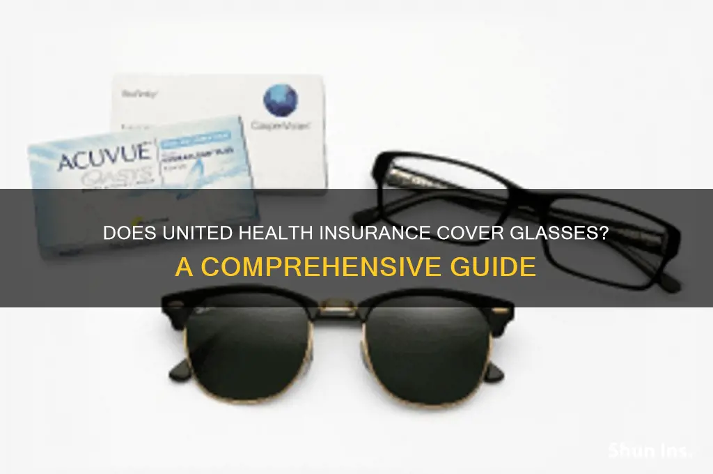 does united health insurance cover glasses