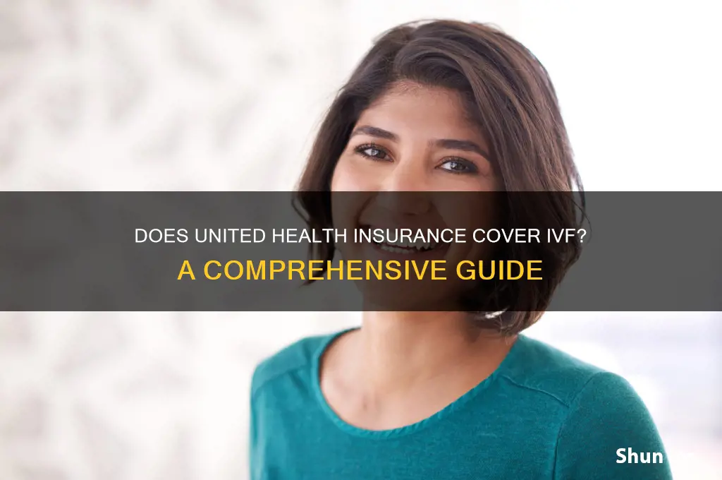does united health insurance cover ivf