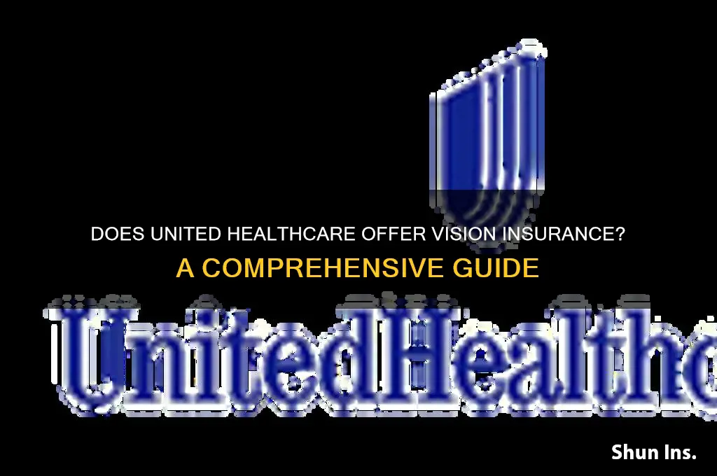 does united healthcare have vision insurance