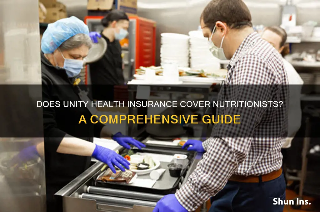 does unity health insurance cover nutrionists