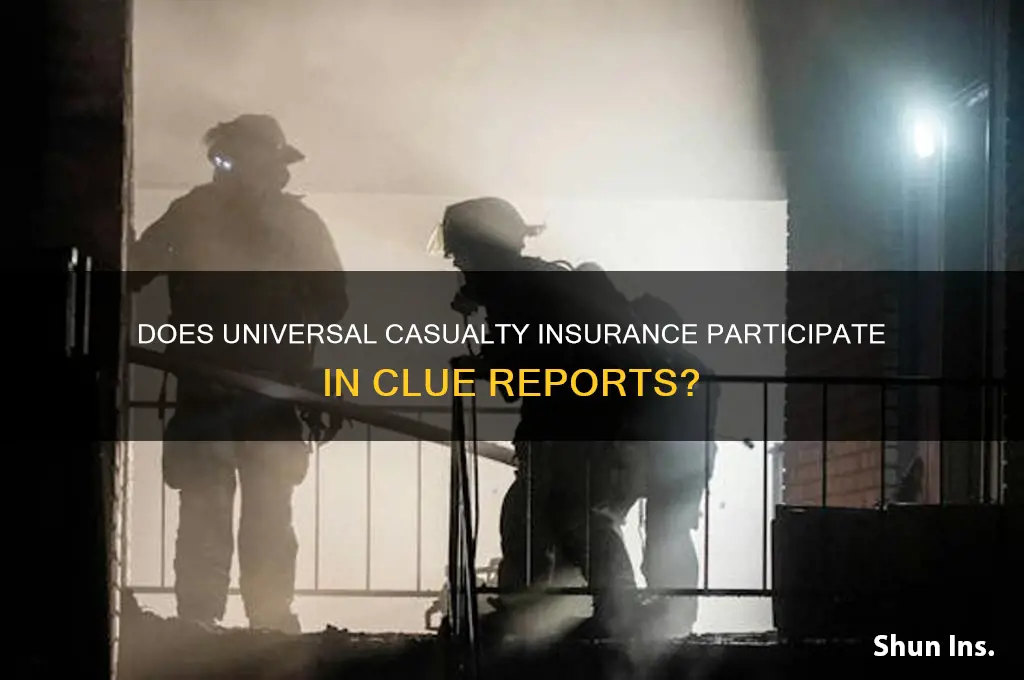 does universal casualty insurance participate in clue