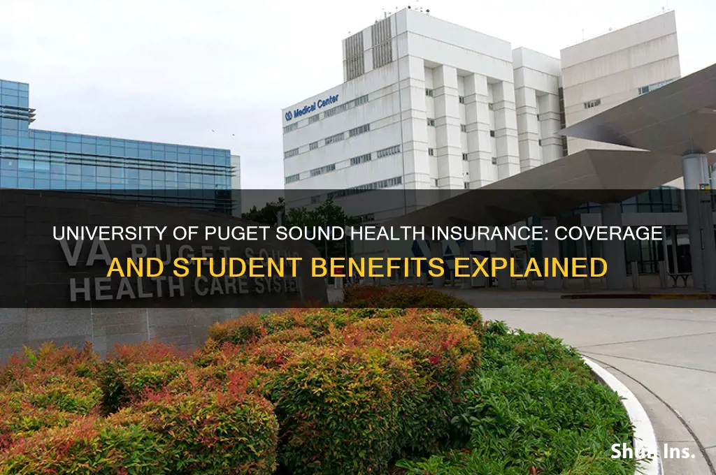 does university of puget sound have health insurance
