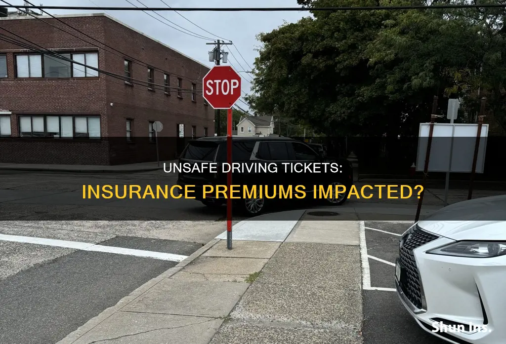 does unsafe driving ticket affect insurance