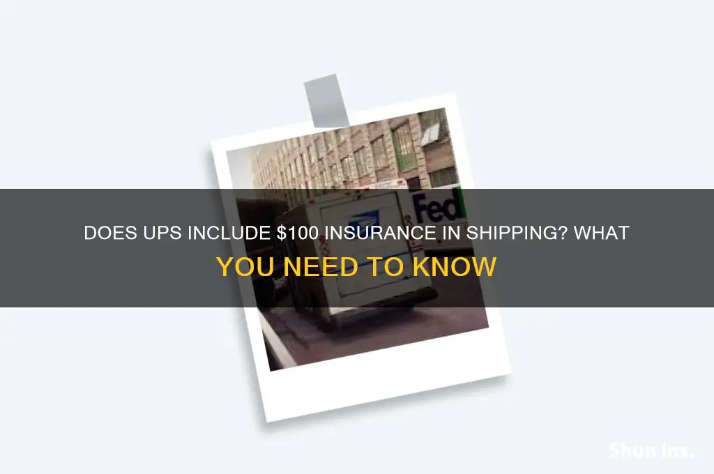 does ups comes with 100 insurance