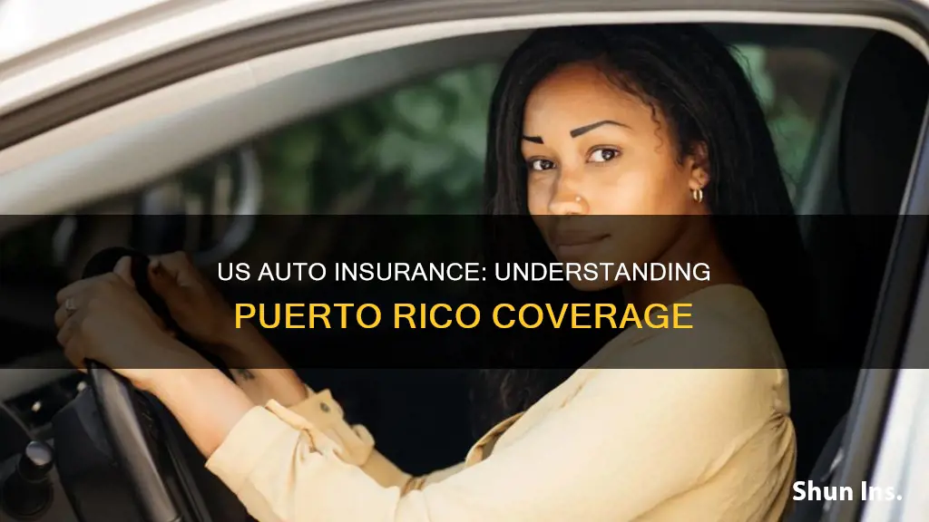 does us auto insurance cover puerto rico