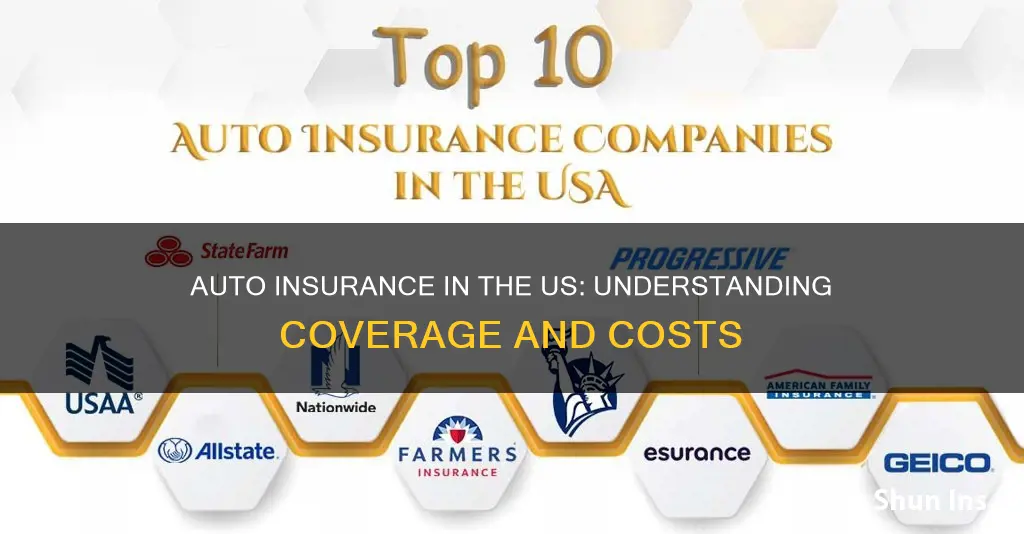 does us has auto insurance coverage