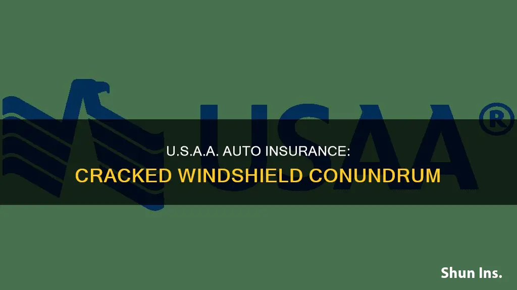 does usaa auto insurance cover cracked windshield