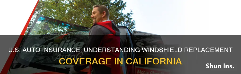 does usaa auto insurance cover windshield replacement in ca