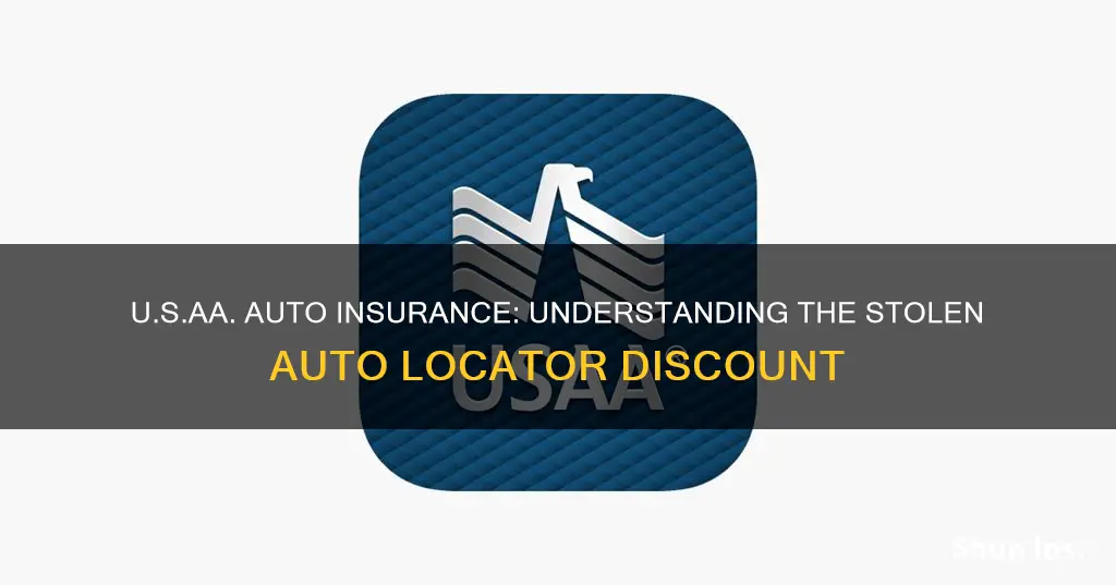 does usaa auto insurance have discount for stolen auto locator