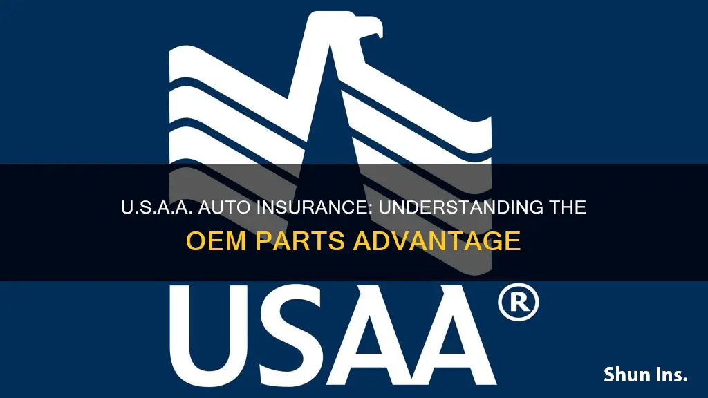 does usaa auto insurance use oem parts