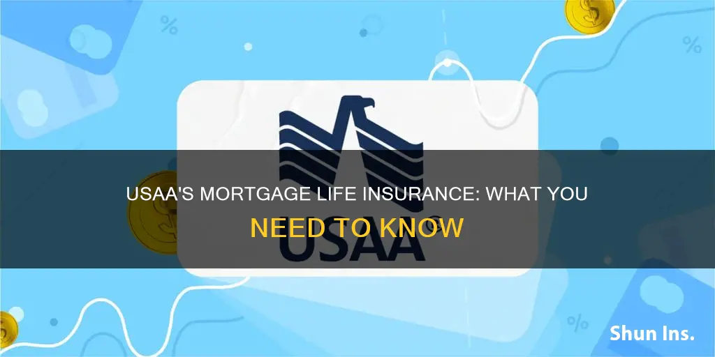 does usaa have mortgage life insurance