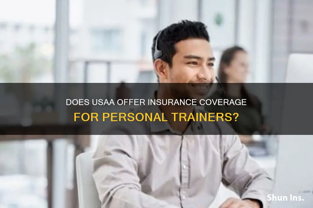 does usaa insure personal trainers