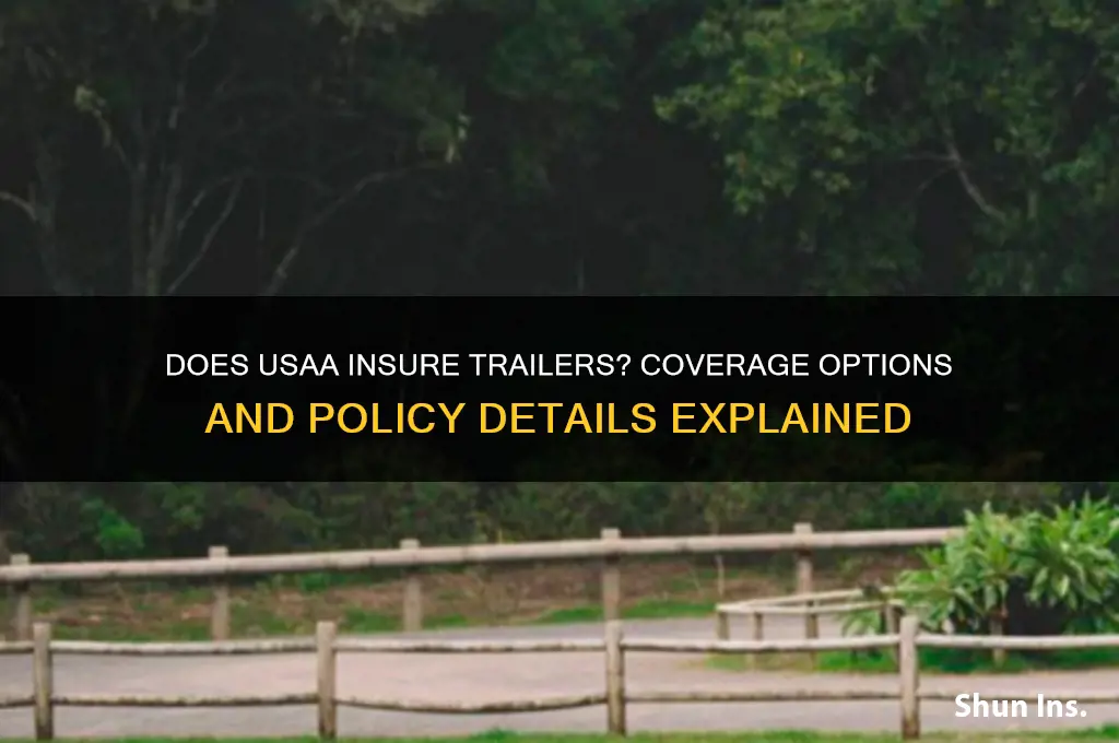does usaa insure trailers