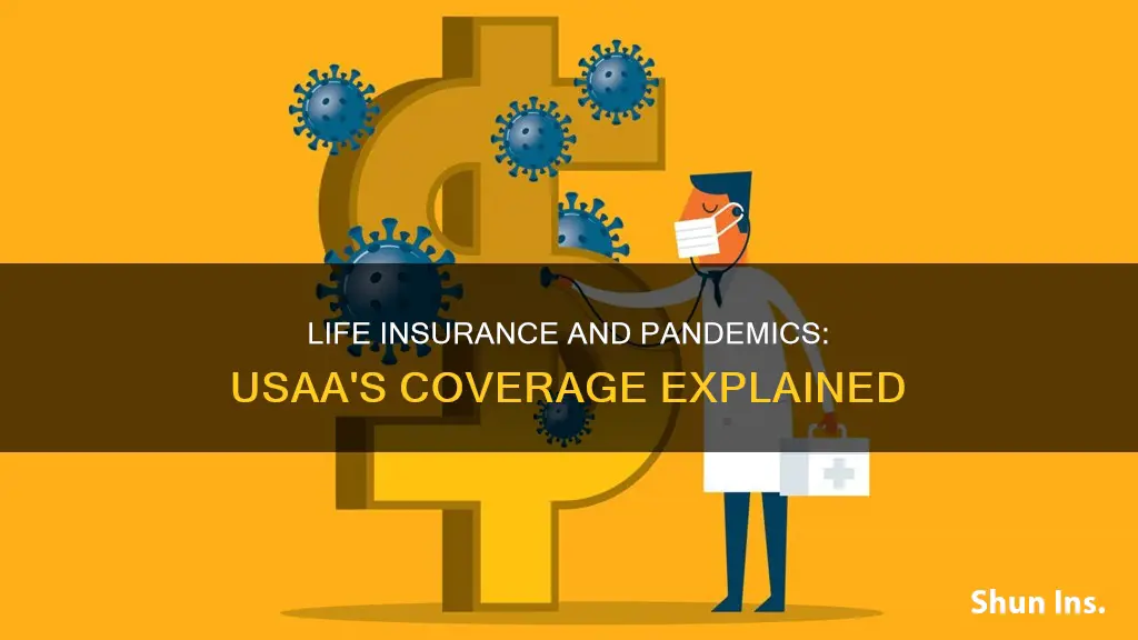 does usaa life insurance cover pandemics