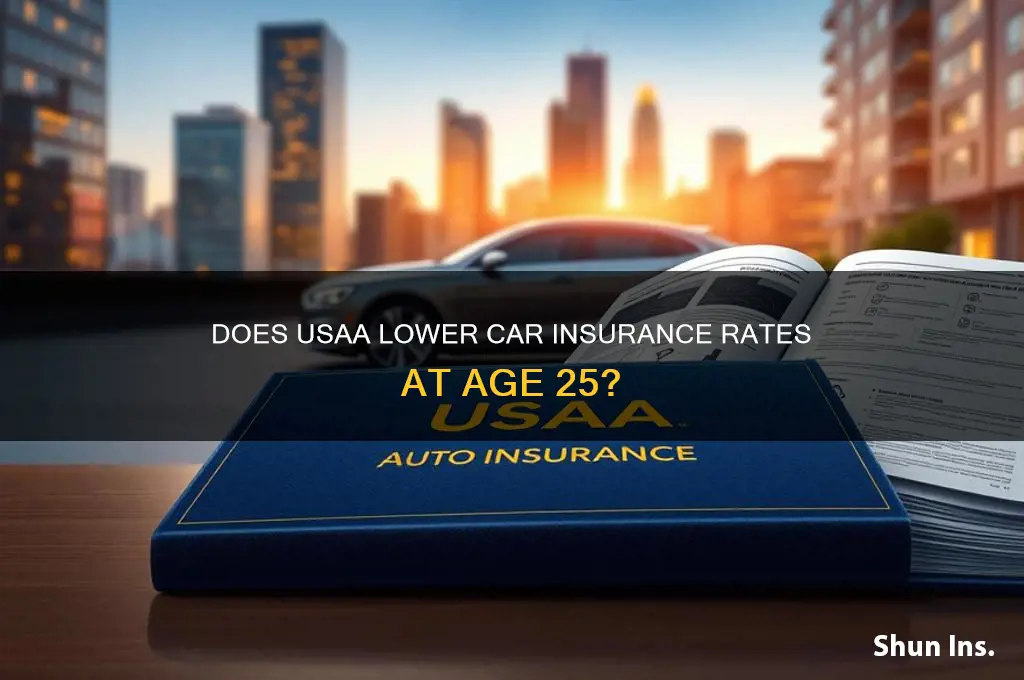 does usaa lower insurance when youre 25