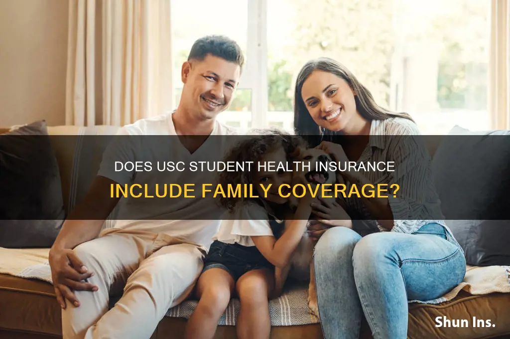does usc school health insurance cover family members
