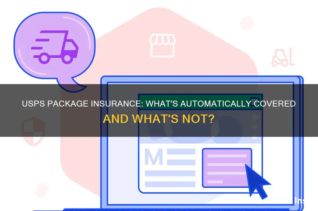 does usps automatically insure packages