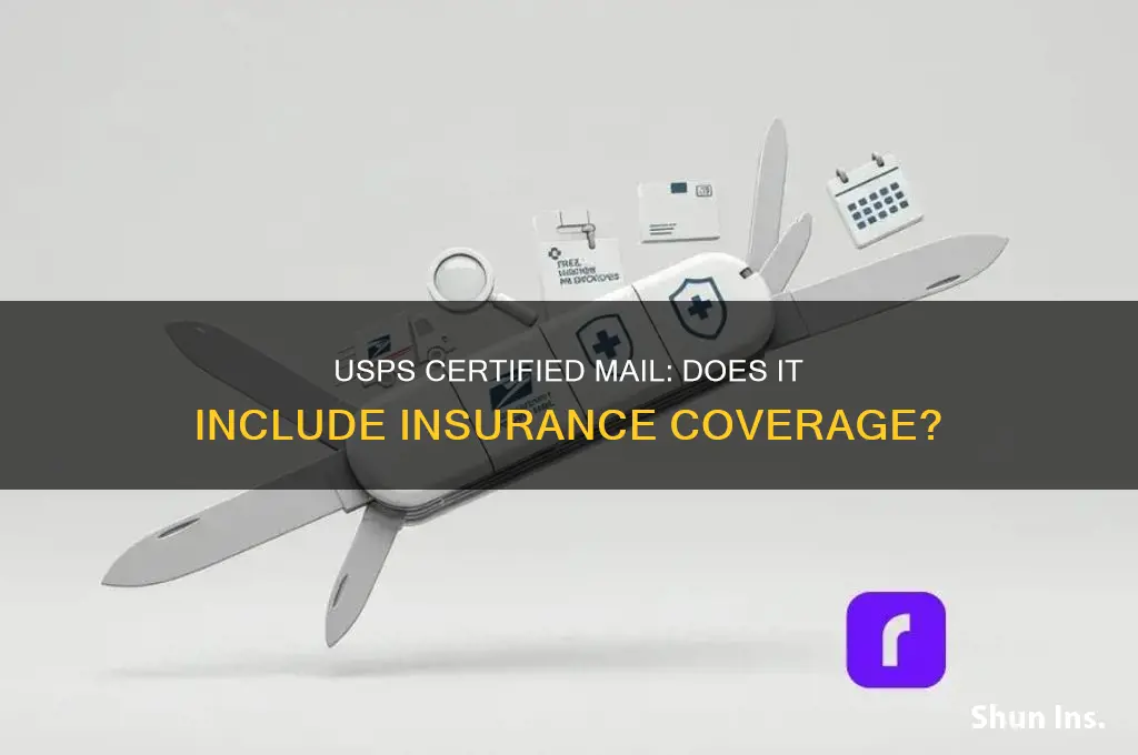does usps certified mail have insurance
