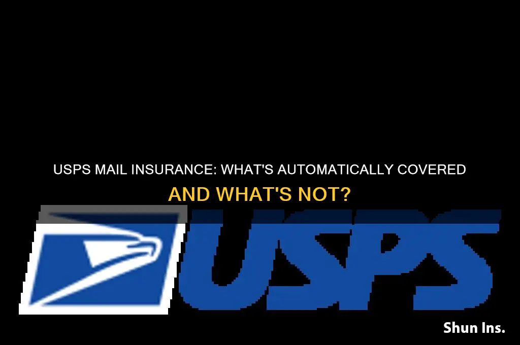 does usps have automatic insurance for mail