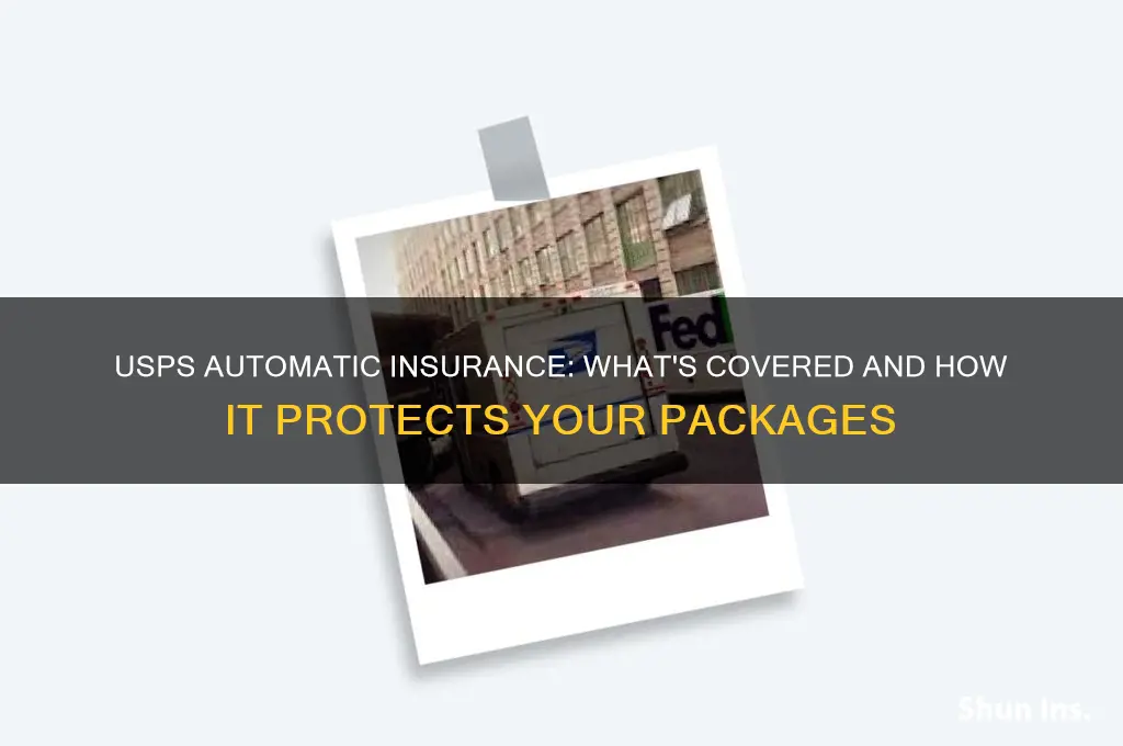 does usps have automatic insurance