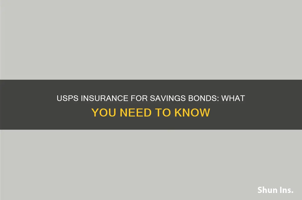 does usps insure saving bonds