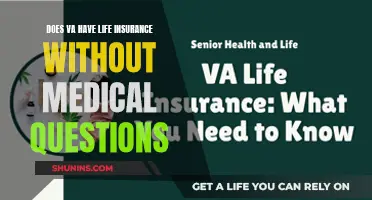VA Life Insurance: No Medical Questions Asked