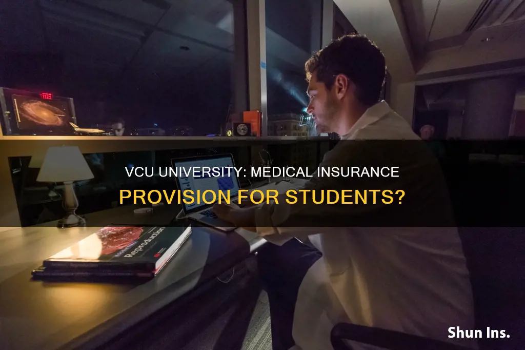 does vcu university provides medical insurance