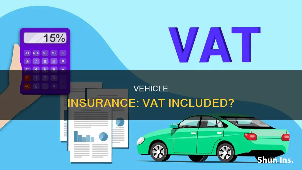 does vehicle insurance have vat