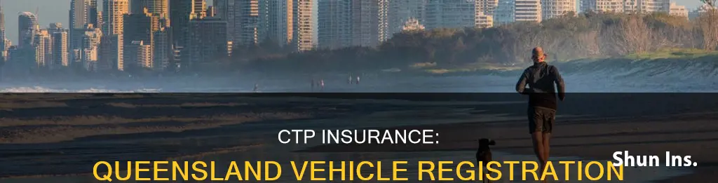 does vehicle registration in queensland include ctp insurance