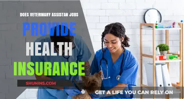 Do Veterinary Assistant Jobs Offer Health Insurance Benefits?