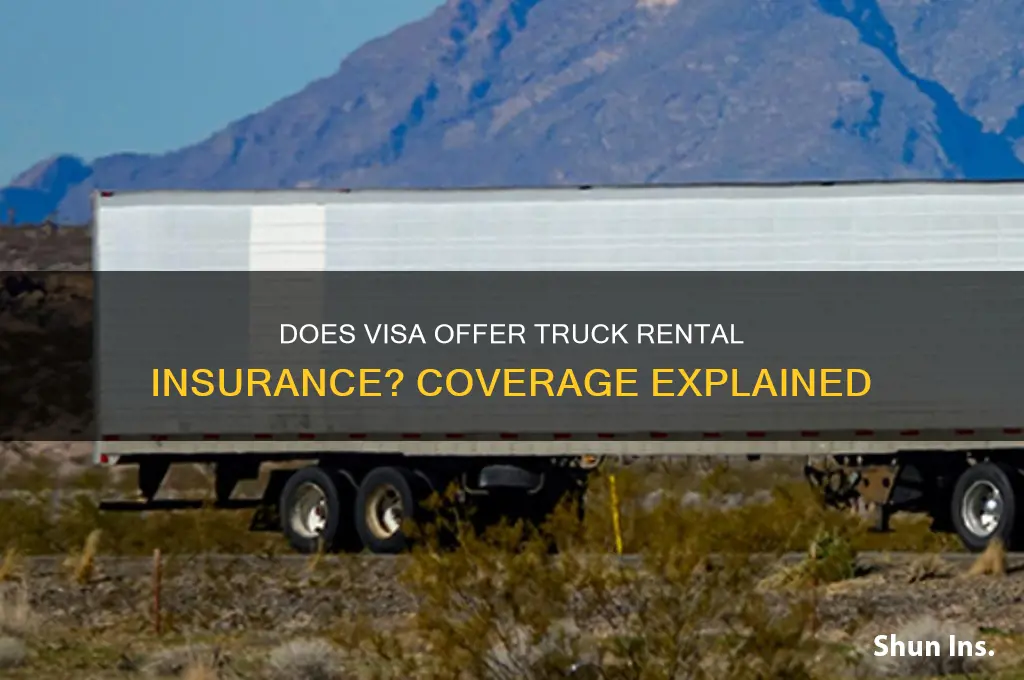 does visa have truck rental insurance