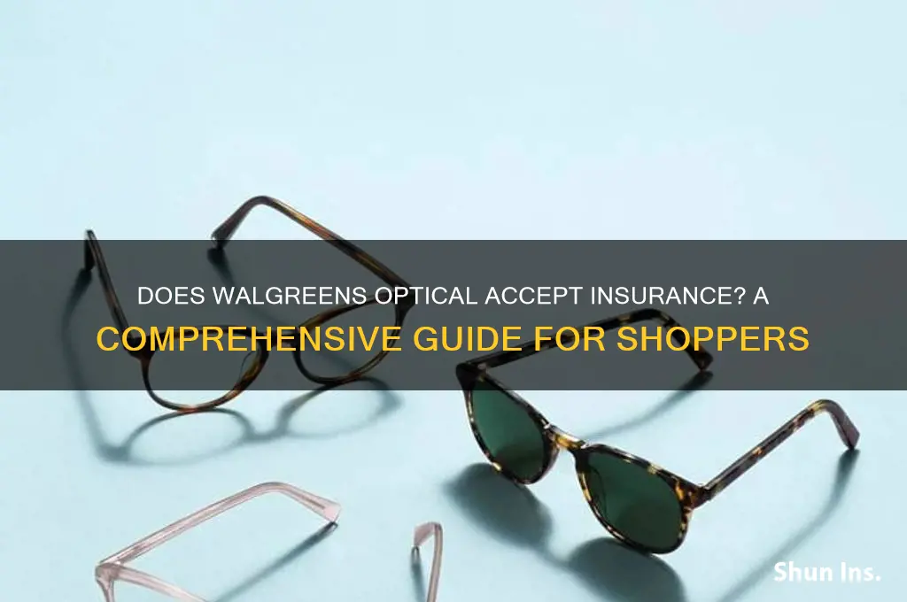 does walgreens optical insurance