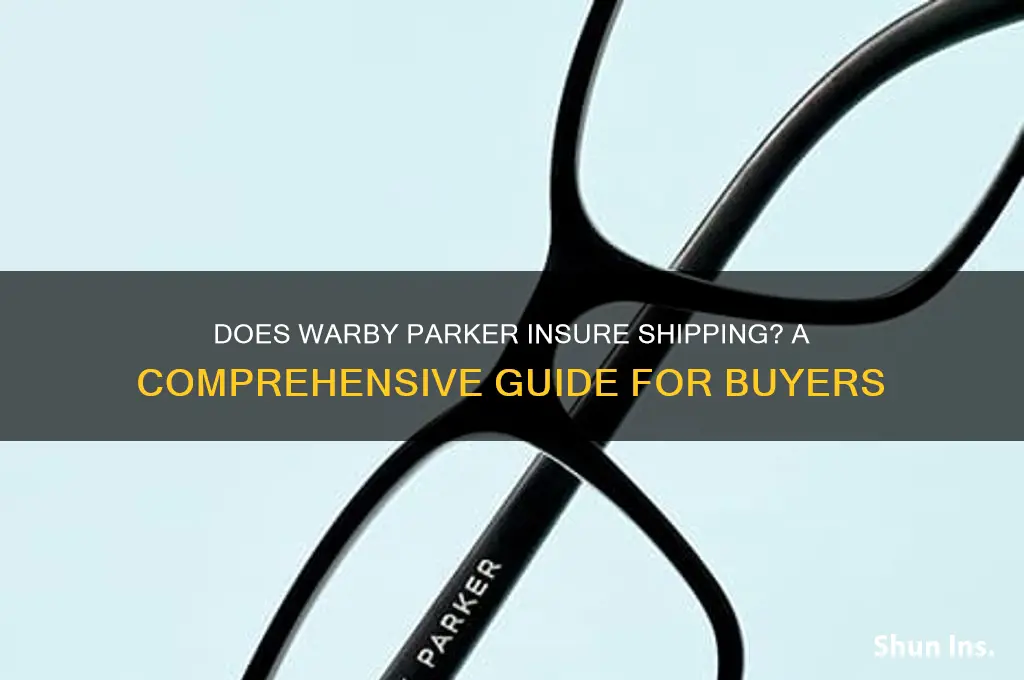 does warby insure shipping