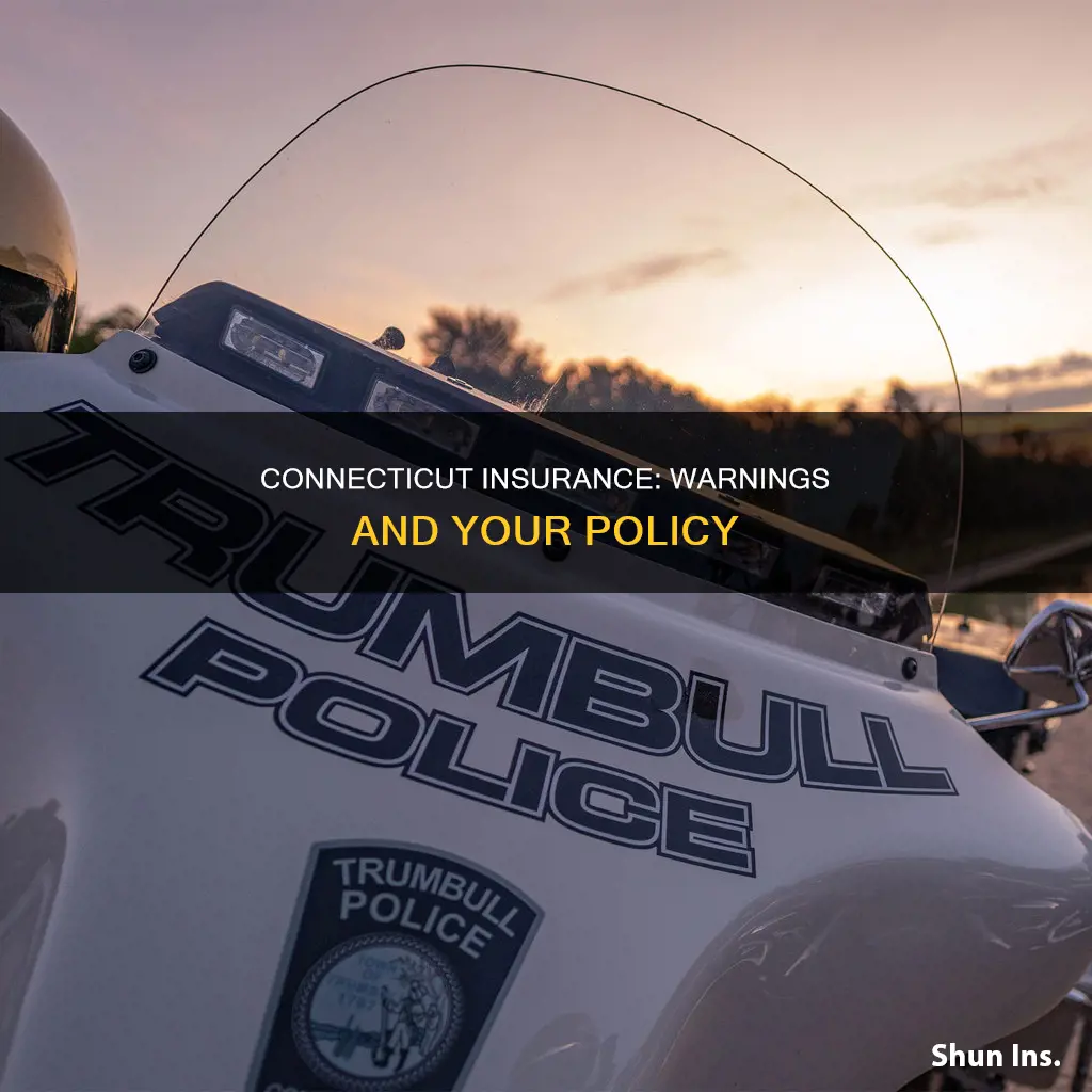 does warning affect insurance in Connecticut