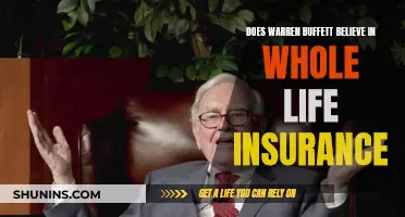 Warren Buffett's Whole Life Insurance Philosophy Explained