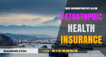 Does Washington State Offer Catastrophic Health Insurance Plans?