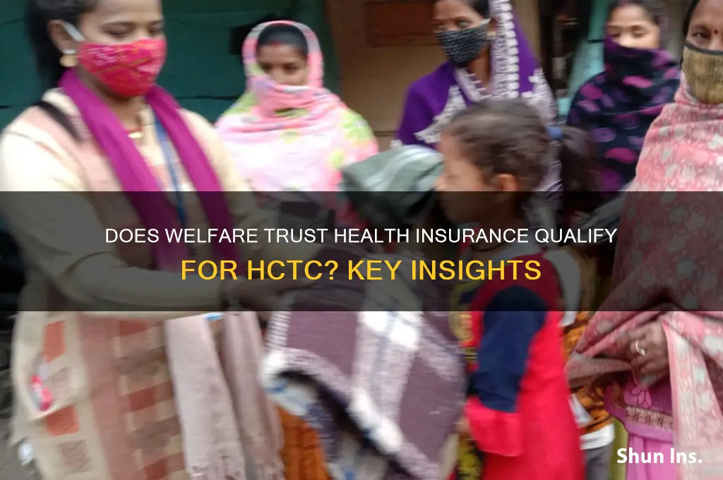 does welfare trust health insurance qualify for the hctc