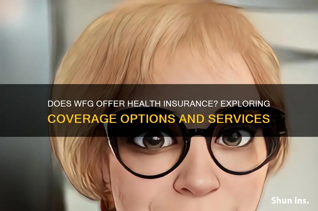 does wfg sell health insurance