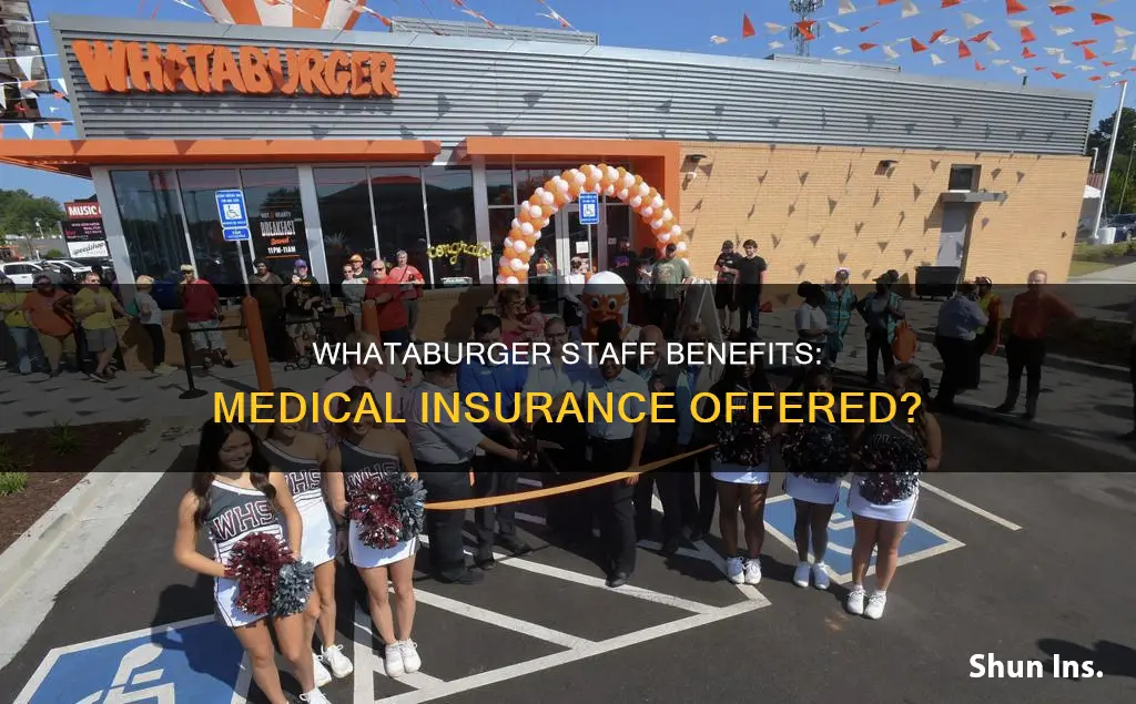 does whataburger offer staff medical insurance