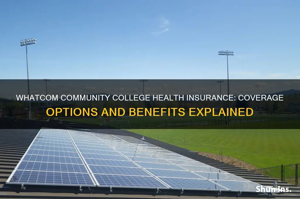 does whatcom community college have health insurance