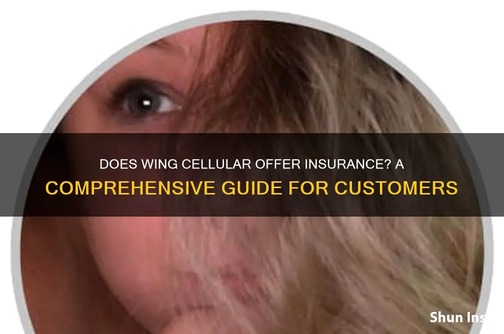 does wing cellular have insurance