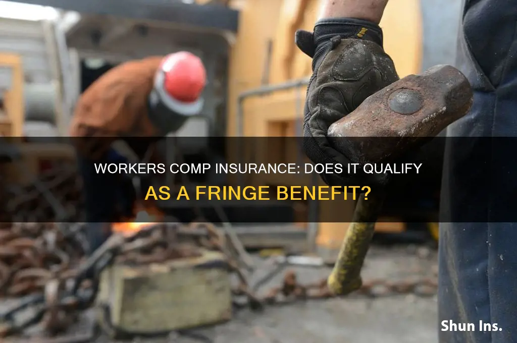 does workers comp insurance count toward fringe benefits
