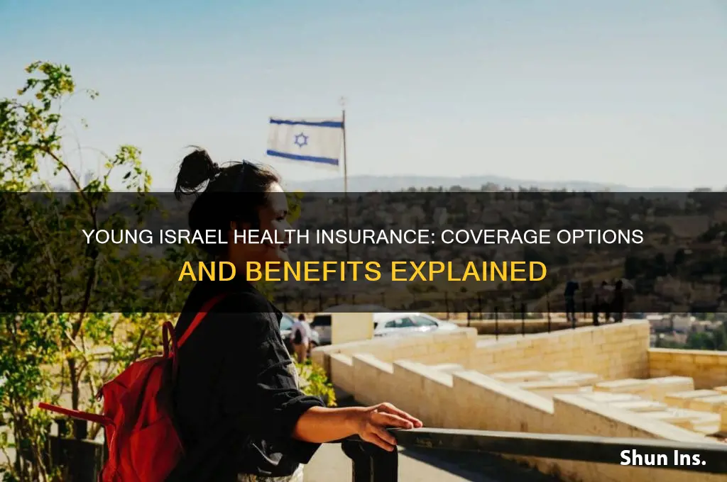 does young israel have health insurance